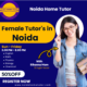 female tutor in noida