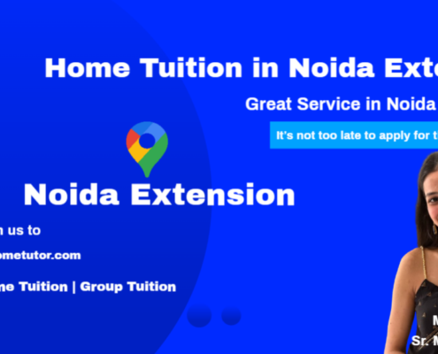 home tuition in Noida Extension
